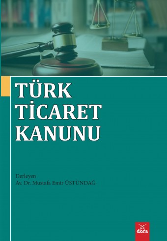 turk-ticaret-kanunu - Dora Yayıncılık